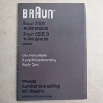 Braun 2505 Rechargeable Shaver Use Instruction Manual. Fixed Price $11.24.
